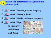 Unit 10 Section A  1a--1c 课件 2022-2023学年人教版八年级英语上册