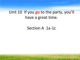 Unit 10 Section A  1a-1c（课件）-2022-2023学年人教版八年级英语上册