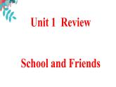 Unit1 School and Friends 復習課件2022-2023學年冀教版英語七年級上冊