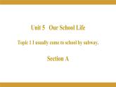 仁愛版七年級英語下冊 Unit 5 Topic 1 Section A 授課課件