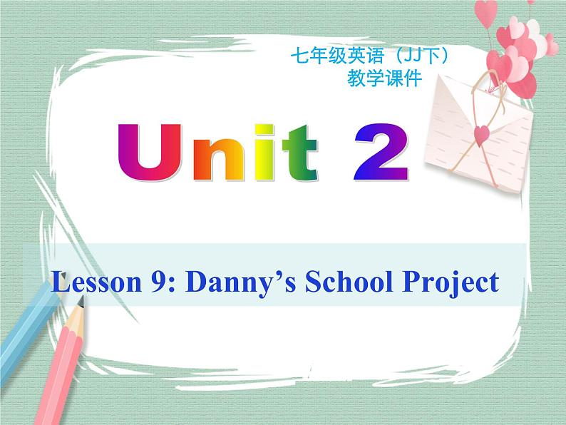 Unit 2 lesson 9课件01