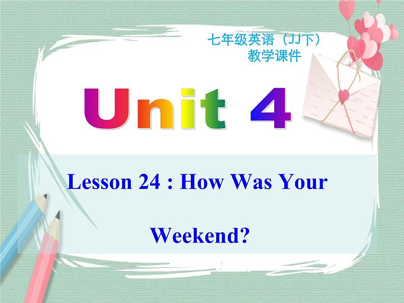 Unit 4 lesson 24课件01