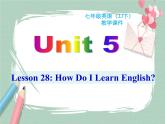 Unit 5 lesson 28课件