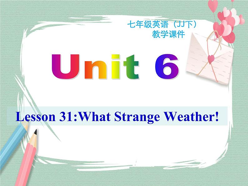 Unit 6 lesson 31课件01