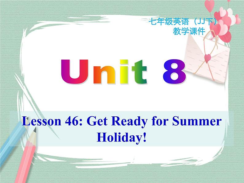 Unit 8 lesson 46课件01