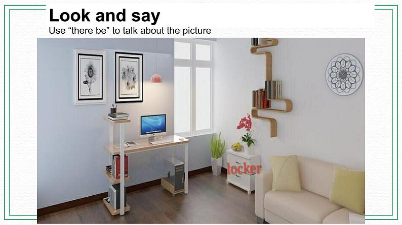 Unit 6 Topic 1 There is a study next to my bedroom. Section D课件+教案+音视频04