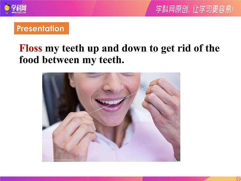 Lesson 2 A visit to the Dentist（课件）-（冀教版）04