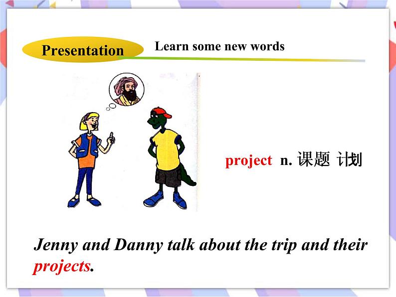 Unit 2 It's Show Time! Lesson 7 What’s Your Project About ？ 课件＋音频04