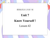 Unit 7 Sports and Good Health Lesson 42 Know Yourself 课件＋音频