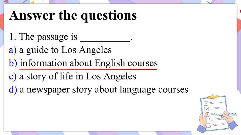 Module 7 Unit2 Fill out our form and come to learn English in Los Angeles. 课件04