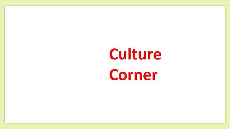 Unit 2 Body language Period 4 More Practice,Study Skills & Culture Corner课件+导学案+教学设计02