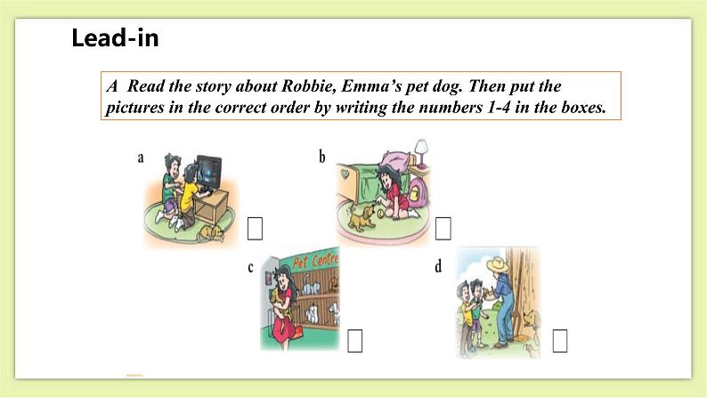 Unit 6 Pets Period 4 More Practice,Study Skills & Culture Corner课件+导学案+教学设计07