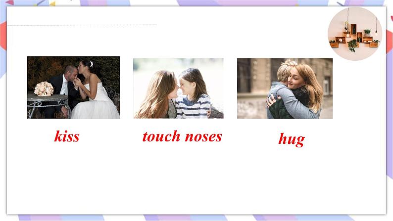 Module11 Body language Unit 2 Here are some ways to welcome them 课件05