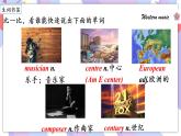 Module12 Western music Unit 2 Vienna is the centre of  European classical music.课件