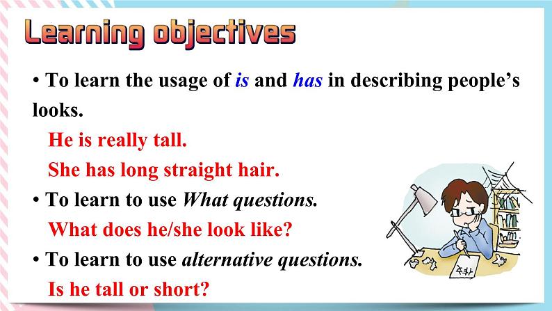 Unit 9 What does he look like.SectionA(Grammar focus-3d)课件第2页