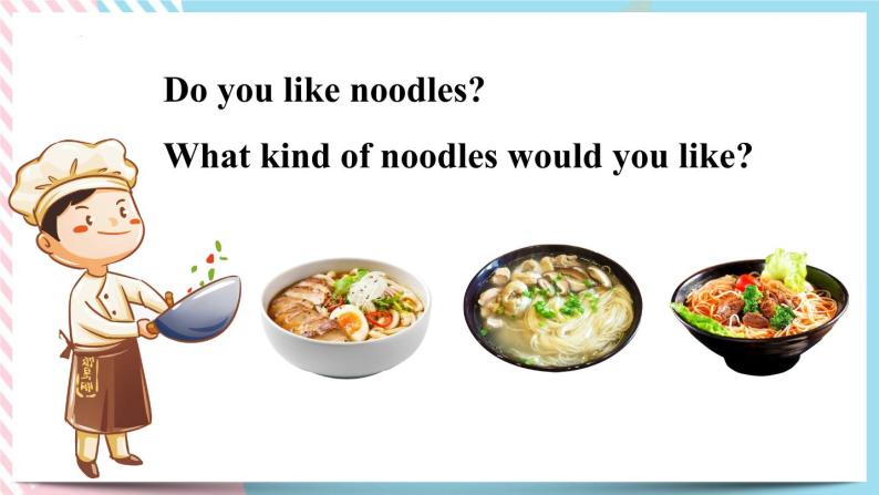 Unit 10I'd like some noodles. Section A 课件+音视频（送教案练习）07