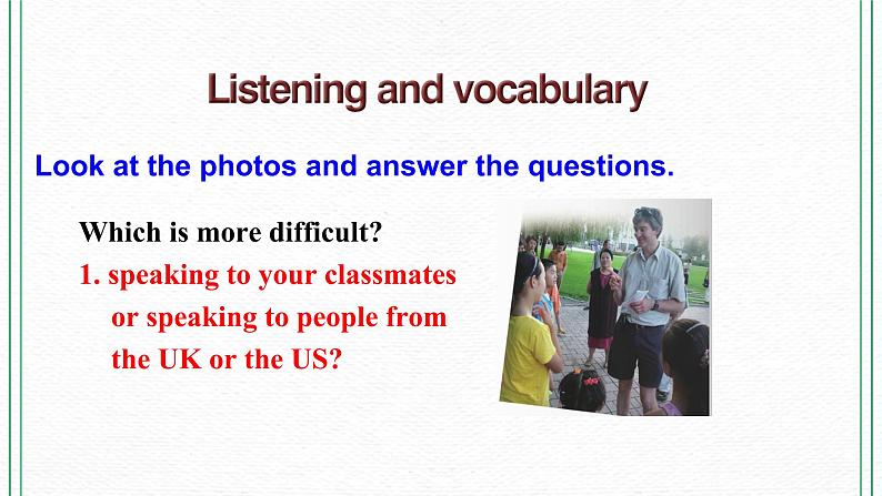 Module 7 Unit 1 Have you ever been to an English corner课件+练习+音频07