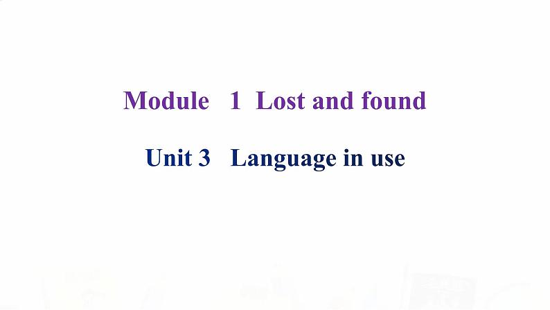 外研版七年级英语下册Module 1 Unit 3 课后作业课件第2页