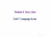 外研版七年级英语下册Module 8 Unit 3 课后课件
