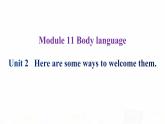 外研版七年级英语下册Module 11 Unit 2 课后课件