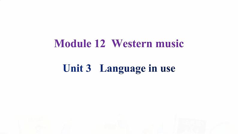 外研版七年级英语下册Module 12 Unit 3 课后课件第2页