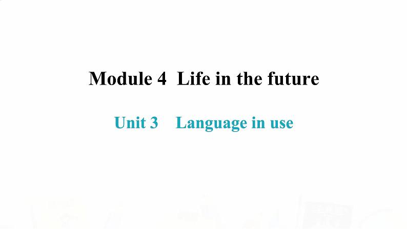 外研版七年级英语下册Module 4 Unit 3 内文课件第2页