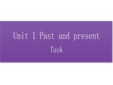 牛津译林版八B unit1 Task课件+教案+音频+导学案