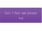 牛津译林版八B unit1 Task课件+教案+音频+导学案