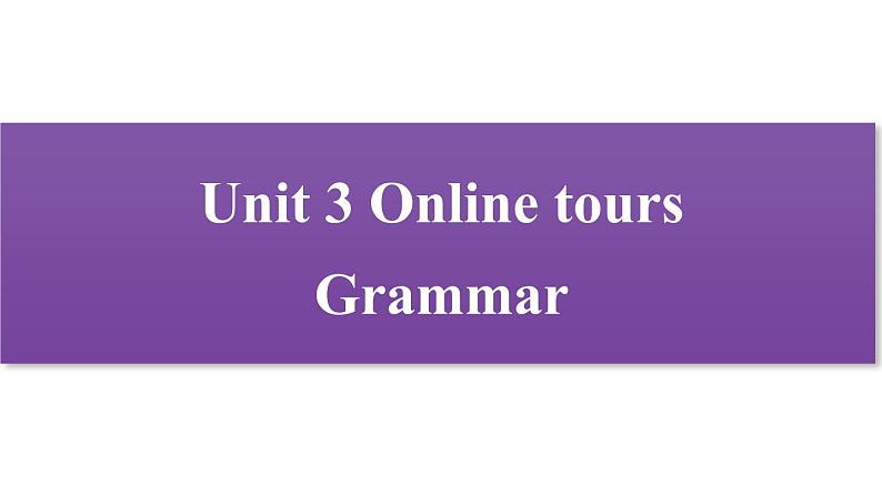 牛津译林版八B unit3 grammar课件+教案+音频+导学案01