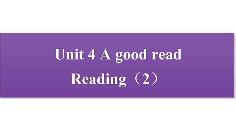 period 3 Unit 4 Reading（2）第1页