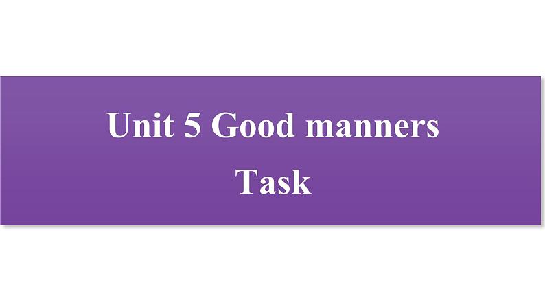 牛津译林版八B unit5 Task课件+教案+音频+导学案01