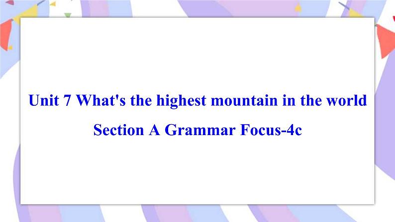 Unit 7 Section A Grammar Focus-4c 课件 人教版八年级英语下册01