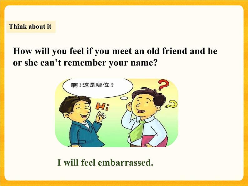 Lesson 54 How Embarrassing备课件02