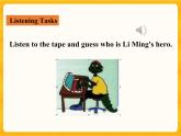Lesson 12 Guess my hero!備課件