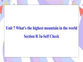 Unit 7 Section B 3a-Self Check 课件 人教版八年级英语下册