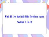 Unit 10 Section B 1a-1d 课件+素材 人教版八年级英语下册