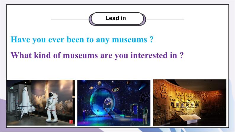 Unit9 Have you ever been to a museum.SectionA（1a-1c)课件+教案+音视频素材05