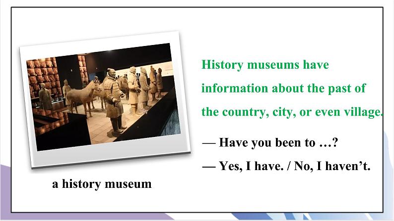 Unit9 Have you ever been to a museum.SectionA（1a-1c)课件+教案+音视频素材08