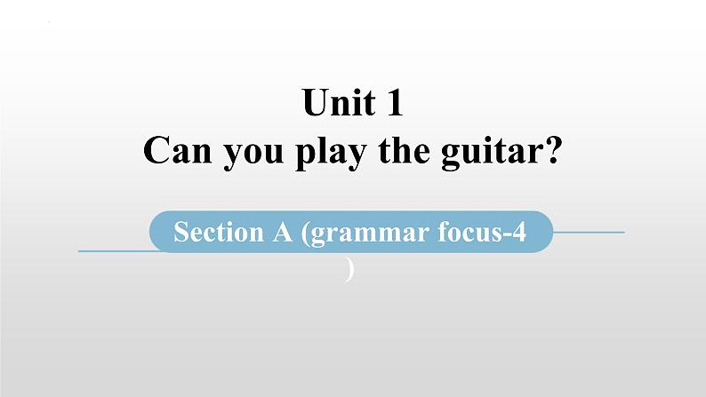 Unit 1 Section A Grammar focus-4 课件 2022-2023学年人教版英语七年级下册第1页