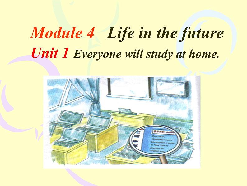 Module 4 Unit 1课件  2022-2023学年外研版七年级英语下册01