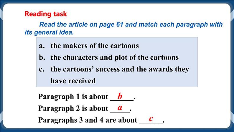 Module 2 Unit4 Cartoons and comic strips Period 4 More practice&Culture corner课件+教案+导学案+素材+同步练习07