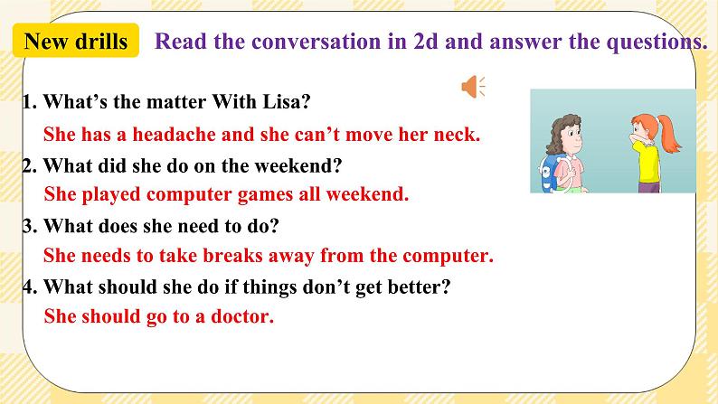 Unit 1 What’s the matter？  SectionA (2d&Grammar Focus-4c ) 课件+导学案+音视频素材08