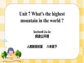 Unit 7 What's the highest mountain in the world？SectionB2a-2e 阅读课件+音视频（送导学案）