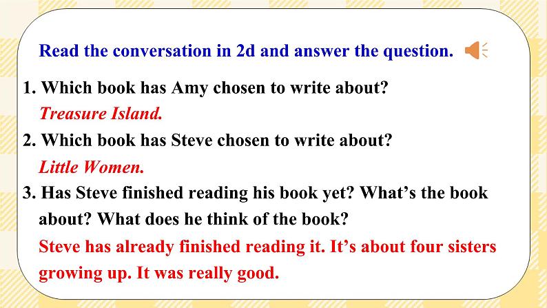 Unit 8 Have you read Treasure Island yet？ SectionA (2d&Grammar Focus-4c )课件+导学案+音视频素材08