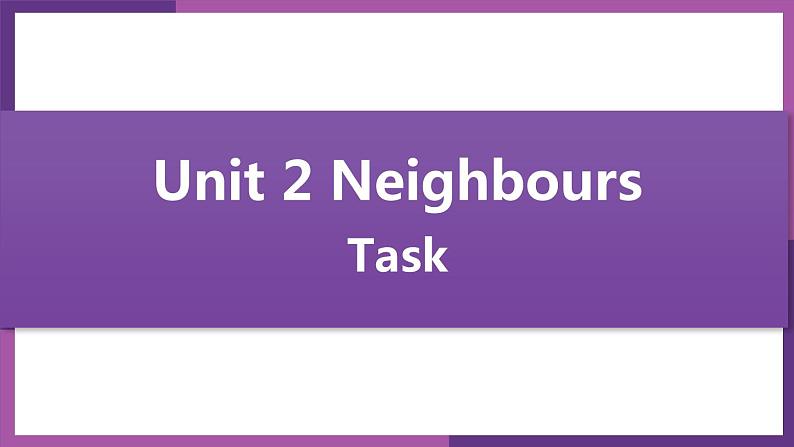 牛津译林版七B unit2 Task课件+教案+音频+导学案01