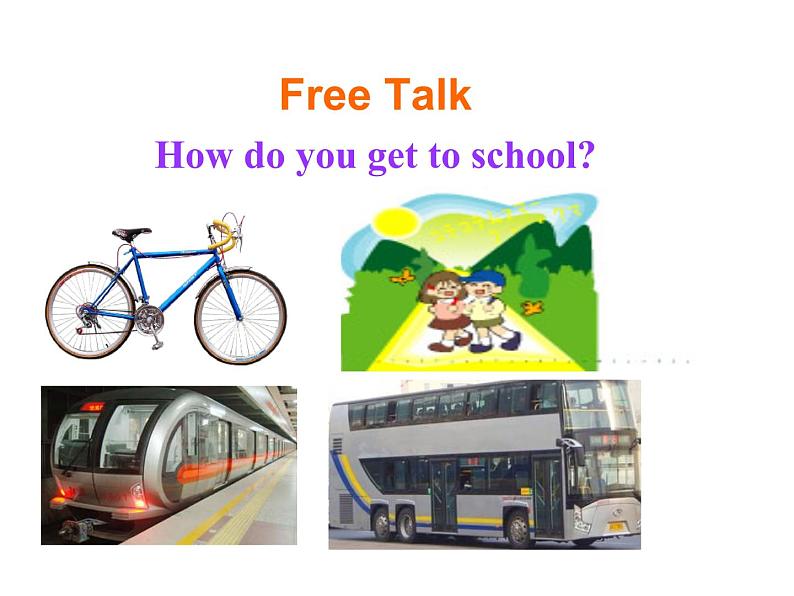 鲁教版六年级下册Unit5 How do you go to school Section A1(1a-2e)PPT 课件04