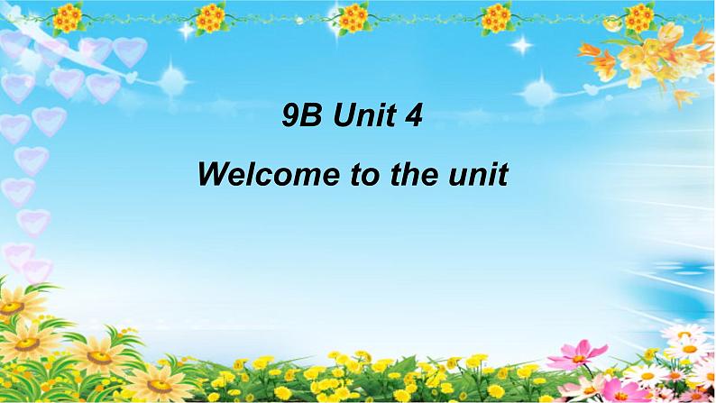 9BU4 Welcome&Reading课件PPT01