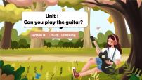 英语七年级下册Unit 1 Can you play the guitar?Section B说课ppt课件