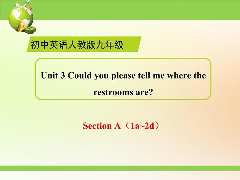 9年级人教版全一册Unit 3 Could you please tell me？ Section A  课件801