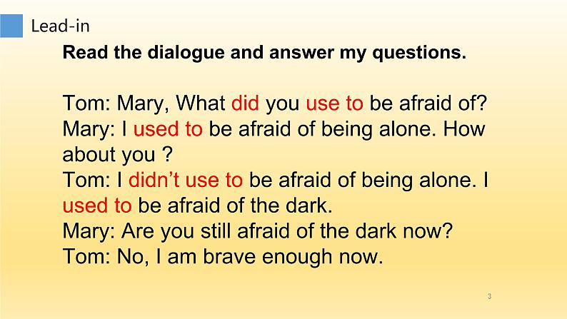 9年级人教版全一册Unit 4 I used to be afraid of the dark.   课件5第3页